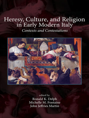 cover image of Heresy, Culture, and Religion in Early Modern Italy